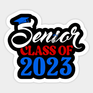 Senior 2023. Class of 2023 Graduate. Sticker